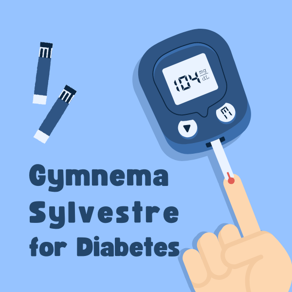 8 Powerful Health Benefits of Gymnema Sylvestre for Diabetes ...