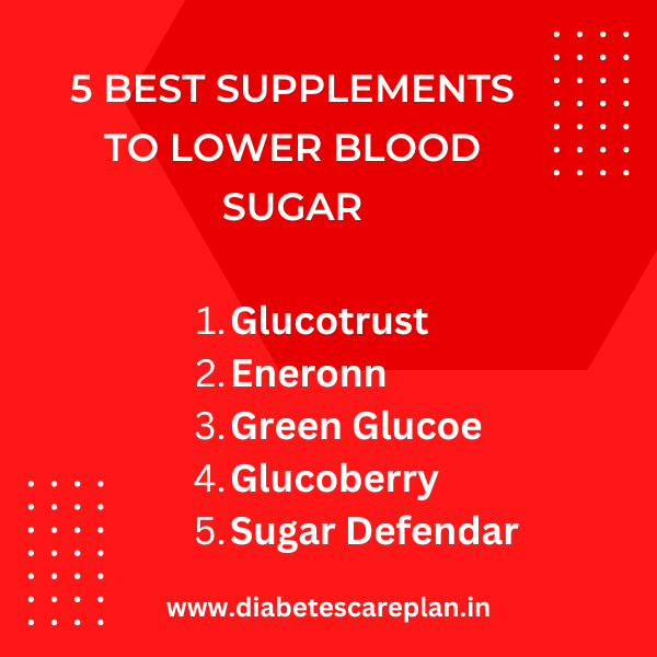 Best Supplements To Lower Blood Sugar