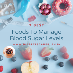 Best Foods To Manage Blood Sugar Levels